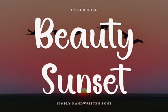 Beauty Sunset: The Elegant Script Font for Scroll-Stopping Campaigns