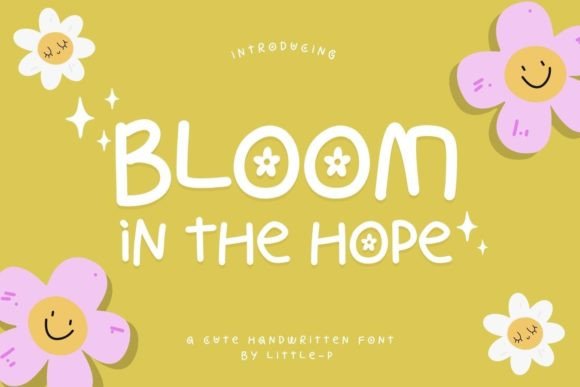 Bloom in the Hope: A Handwritten Font for Authentic Branding