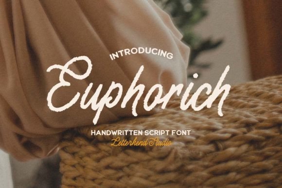 Euphorich: The Organic Script Typeface for Authentic Campaigns