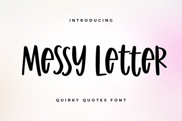 Messy Letter: A Playful Typeface for Quirky Brand Identities