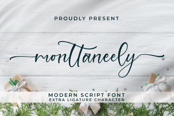 Monttaneely: A Refined Script Font for Digital Branding